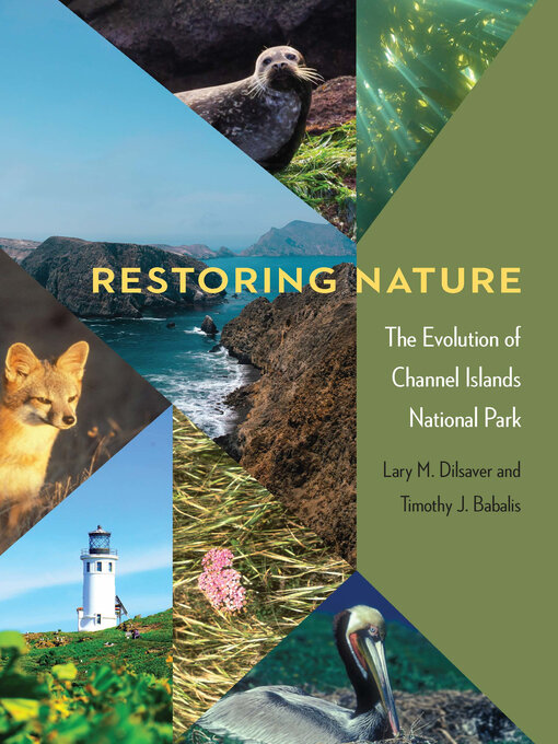 Title details for Restoring Nature by Lary M. Dilsaver - Available